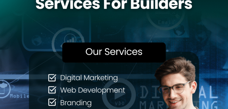 Digital Marketing Services For Builders in Siripuram